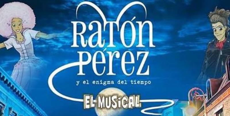 ¡El musical del Ratón Pérez llega a Teruel!